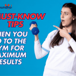 5 Must-Know Tips When You Go to the Gym for Maximum Results