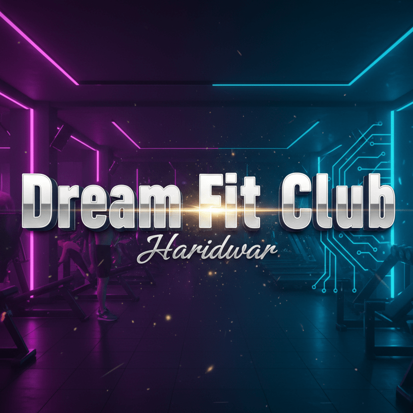 Dream Fit Club Haridwar