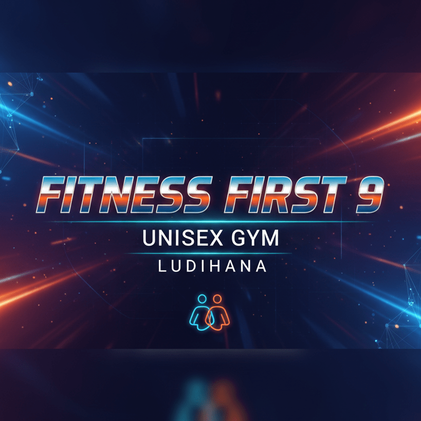 Fitness First 9 Unisex Gym Ludhiana