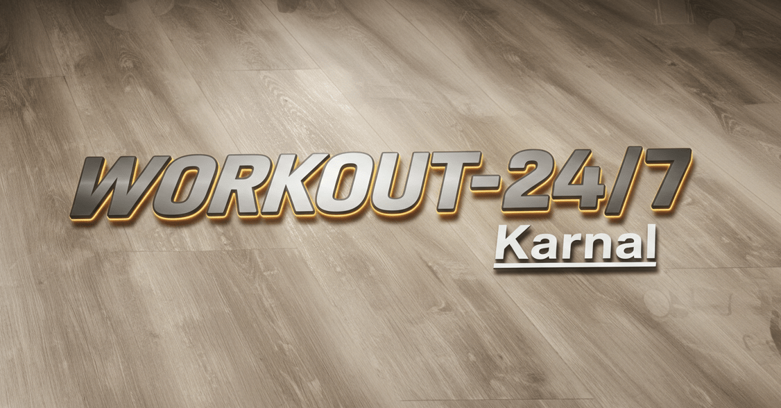 Workout 24/7 Karnal