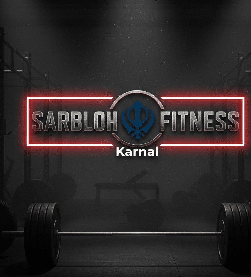 SARBLOH FITNESS Karnal