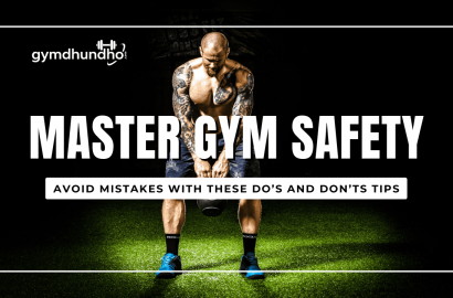 Avoid Mistakes! Essential Do’s and Don’ts for a Safe Gym Workout