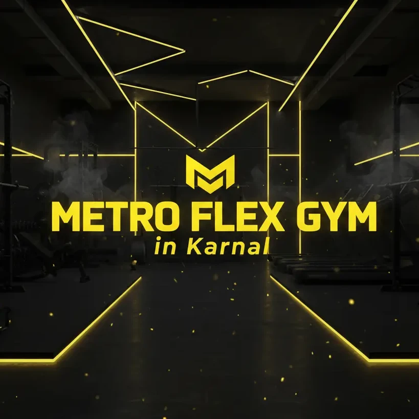 Metro Flex Gym in Karnal