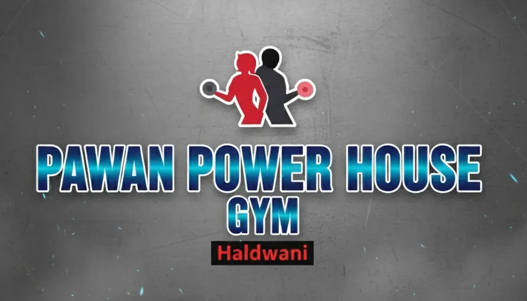 Pawan Power House Gym Haldwani