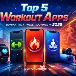 Top 5 Workout Apps Dominating Fitness Routines in 2025